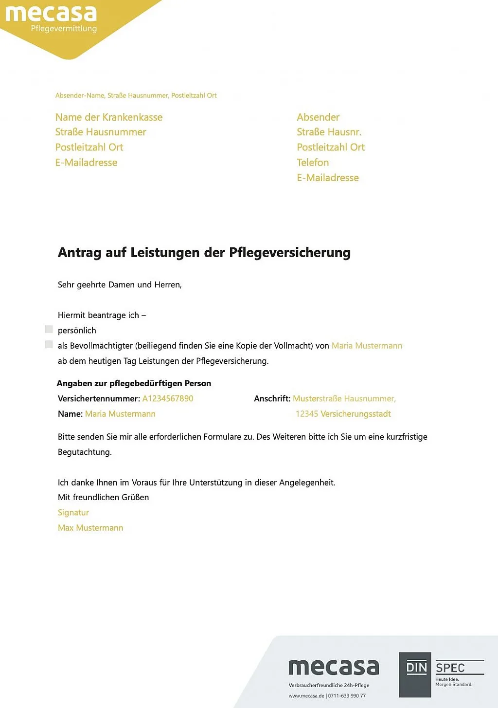 
                                                    Antrag auf Einstufung in einen Pflegegrad zum Erhalt von Leistungen aus der Pflegeversicherung
                                                